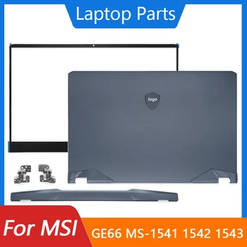 Nowość dla MSI GE66 MS-1541 1542 1543 1544 LCD tylna pokrywa/przednia ramka/zawiasy/pokrywa zawiasu obudowa laptopa