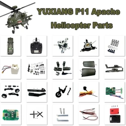 YUXIANG F11 Apache AH-64D 1/32  Accessories Body Battery ESC Motherboard Blade Nose Landing Gear Servos Parts