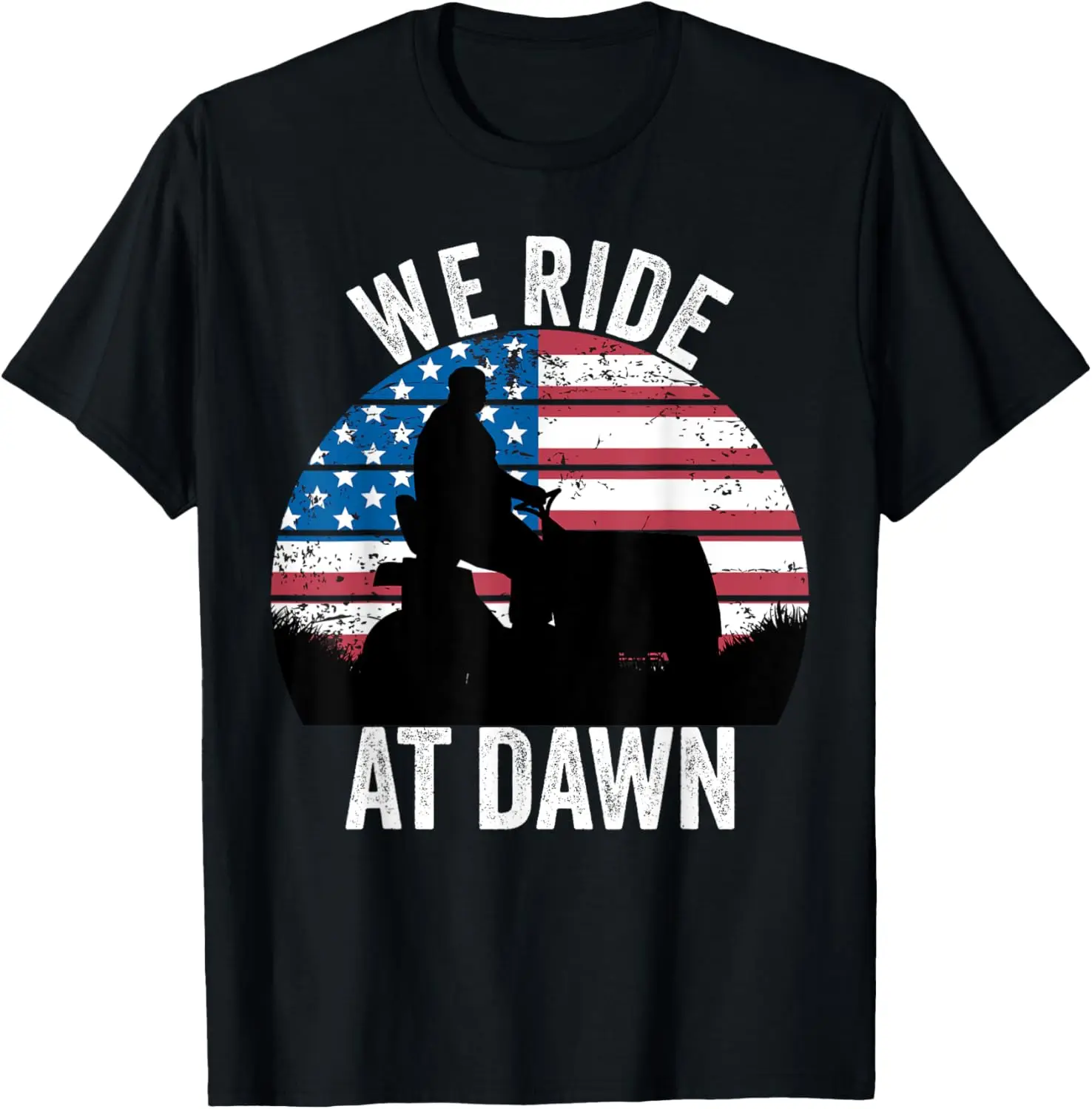 We Ride At Dawn Lawnmower Lawn Mowing Funny Dad Vintage Men T-Shirt