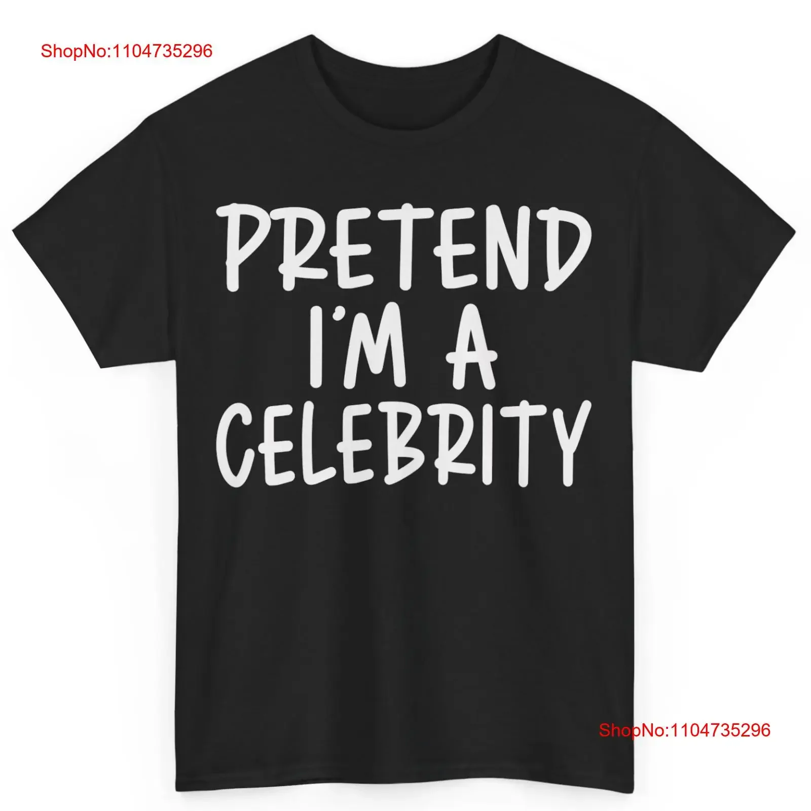 Pretend I'm a Celebrity Halloween Easy Lazy Costume Adult Cotton T Shirt vintage Washed Unisex Comfortable graphic Slightly