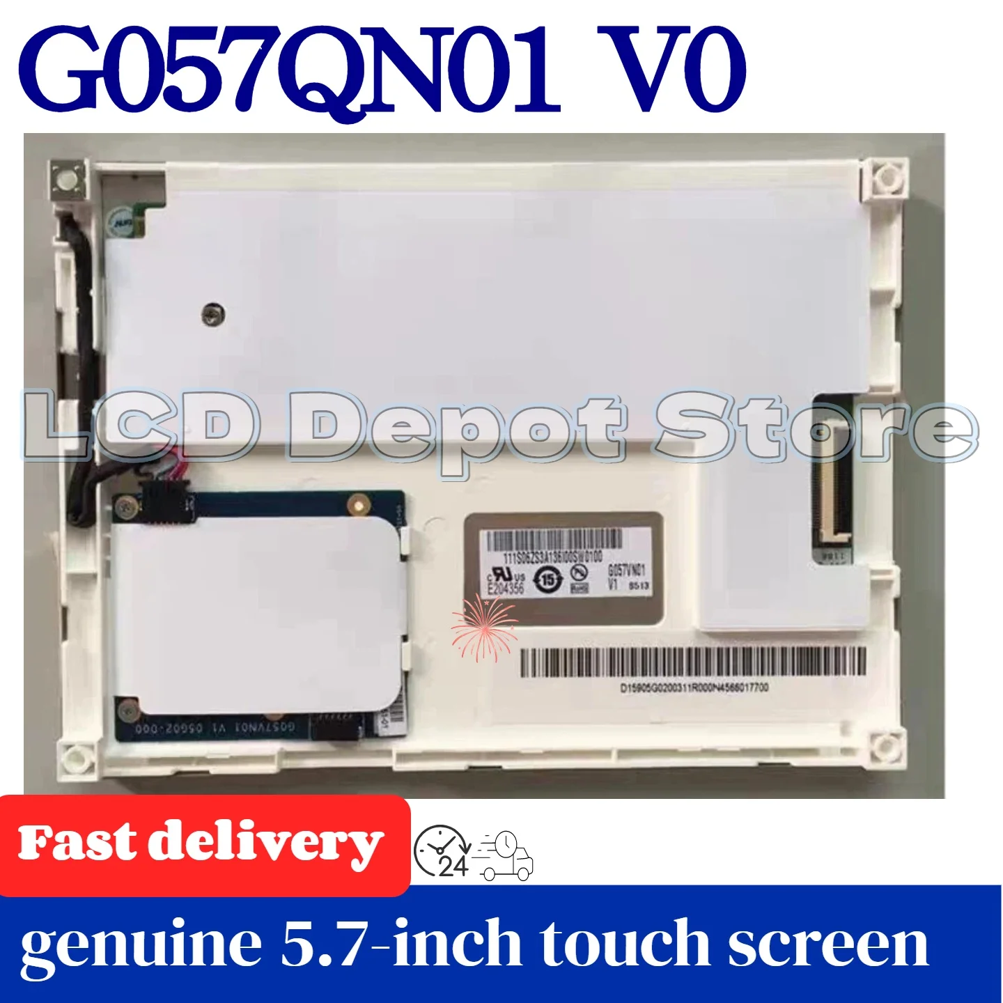 Original 5.7-inch G057QN01 V1, G057QN01 V2, and G057QN01 V0 LCD display modules