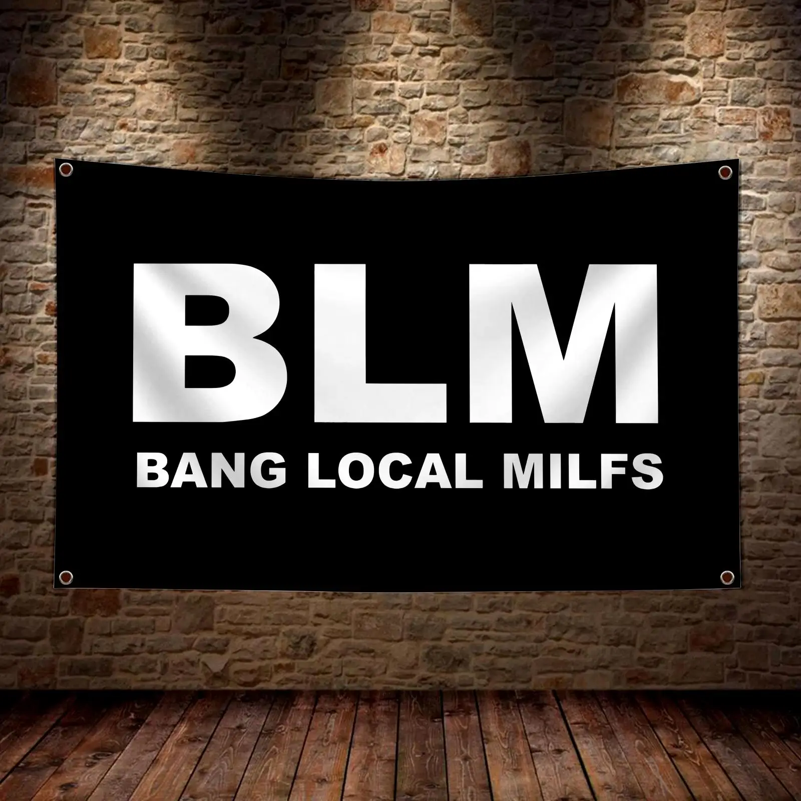 BLM Bang Local Milfs Flags Custom Decorative Wall Hanging Banner Art for Bedroom Living Room Home Office Outdoor Decor Gift