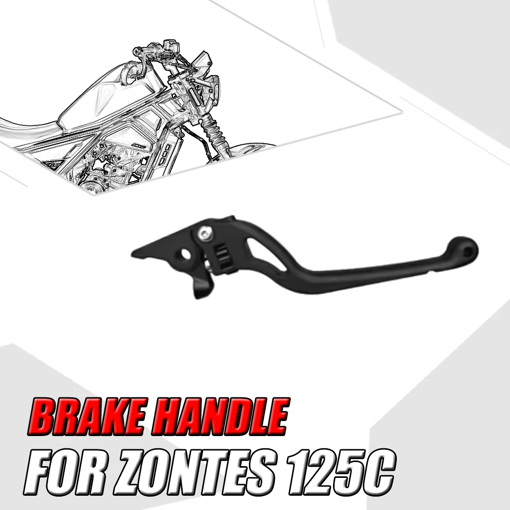 

New For ZONTES 125C C125 125 C Original Brake Handle Clutch Handle Brake Lever Clutch Lever Motorcycle Original Accessories