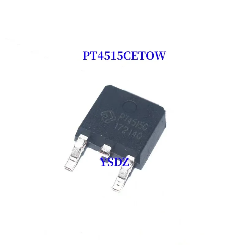 10~100PCS/LOT PT4515CETOW PT4515C PT4515 TO-252 SMD 100% New Original in stock