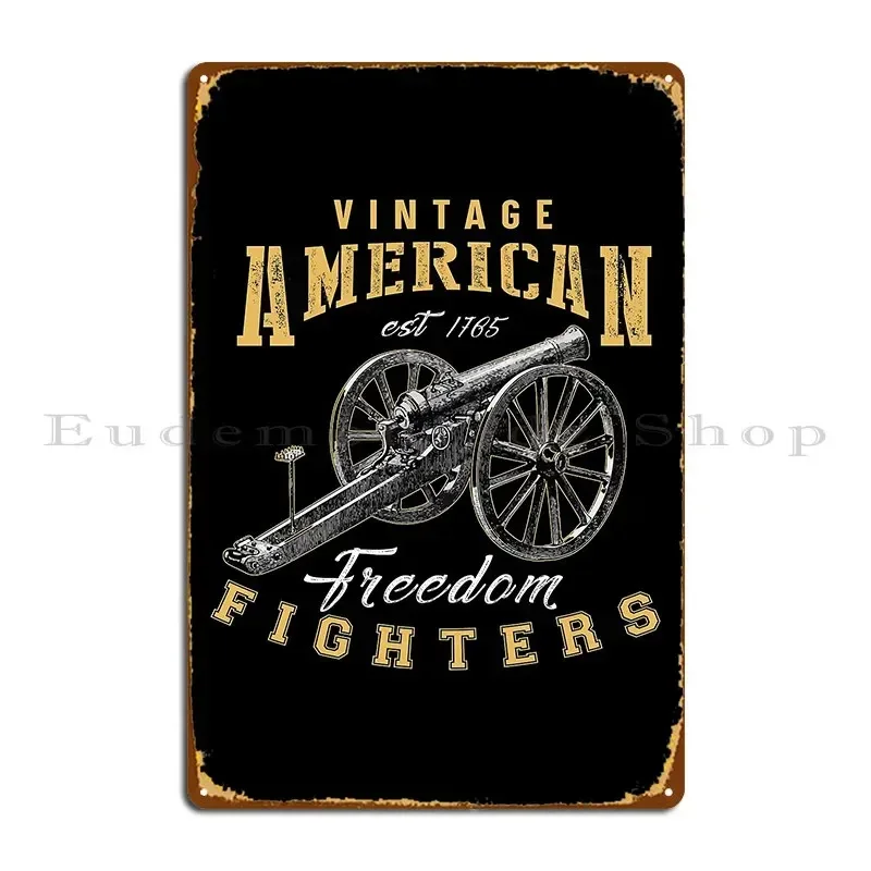 Freedom Fighters Freedom Of Expression Usa Flag Metal Signs Wall Cave Create Garage Home Club Tin Sign Poster