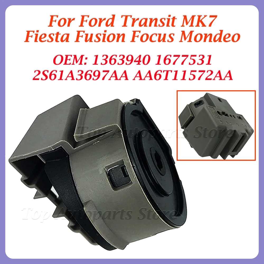 1363940 1677531 2S61A3697AA AA6T11572AA Ignition Switch Ignition Switch Starter For Ford Transit MK7 Fiesta Fusion Focus Mondeo