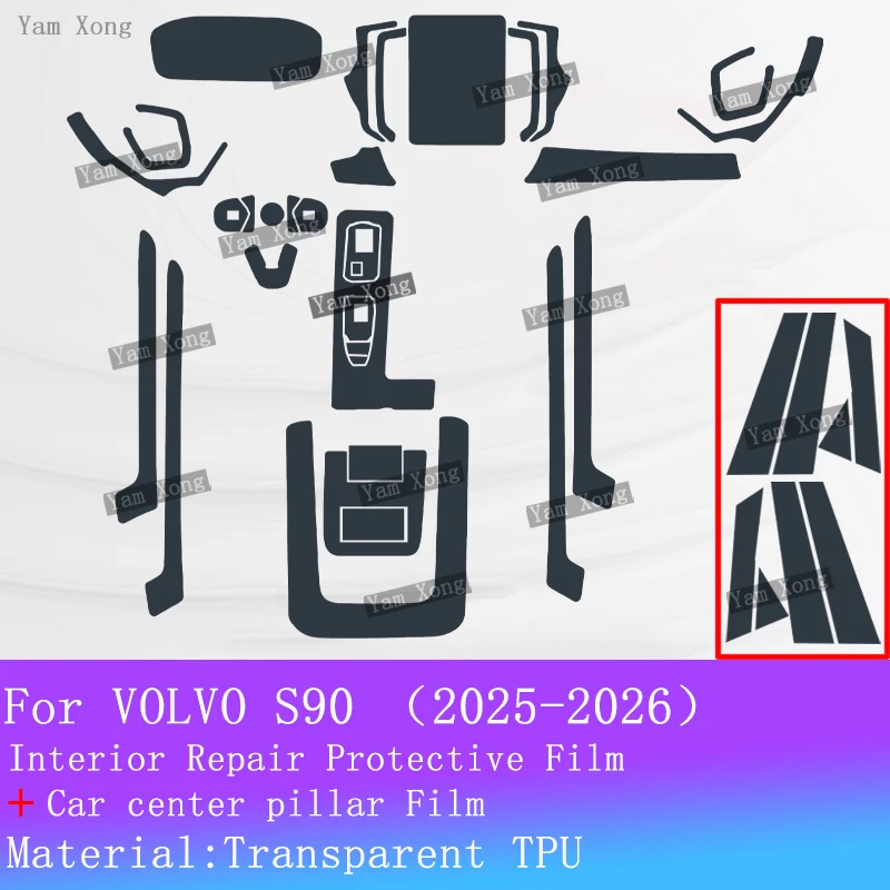 

Full Set Interior Exterior TPU Protective Film For Volvo S90 2025 2026 Anti-Scratch Navigation Screen BC Pillar Film Car Cover