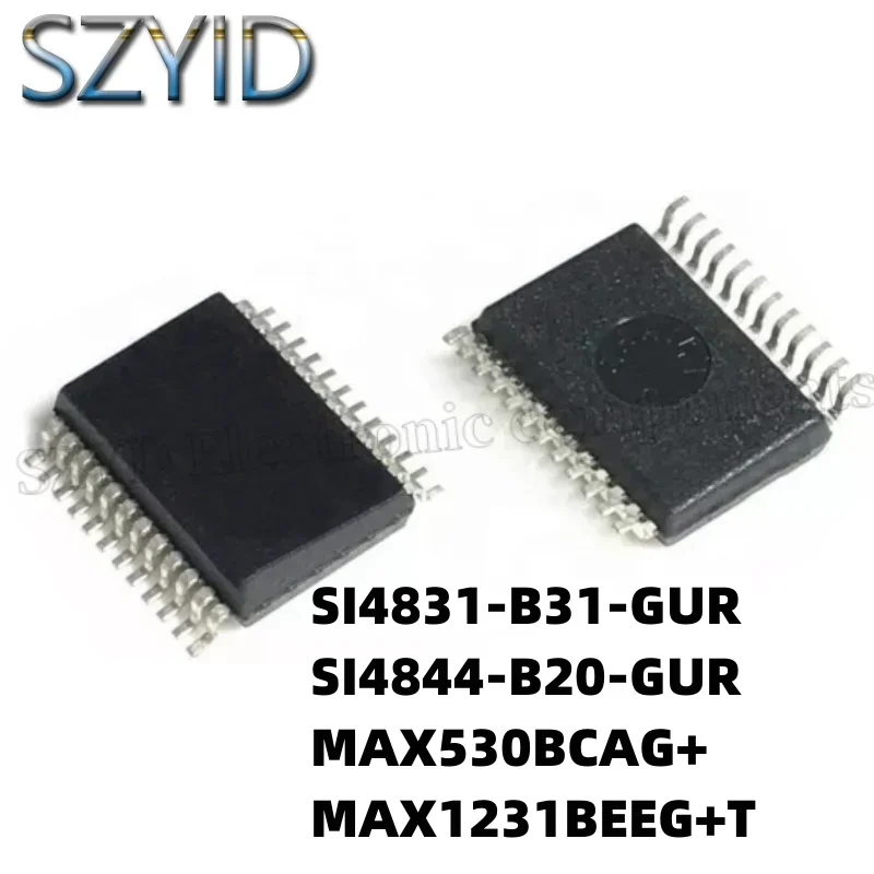 1PCS  SSOP24-SI4831-B31-GUR SI4844-B20-GUR MAX530BCAG+ MAX1231BEEG+T