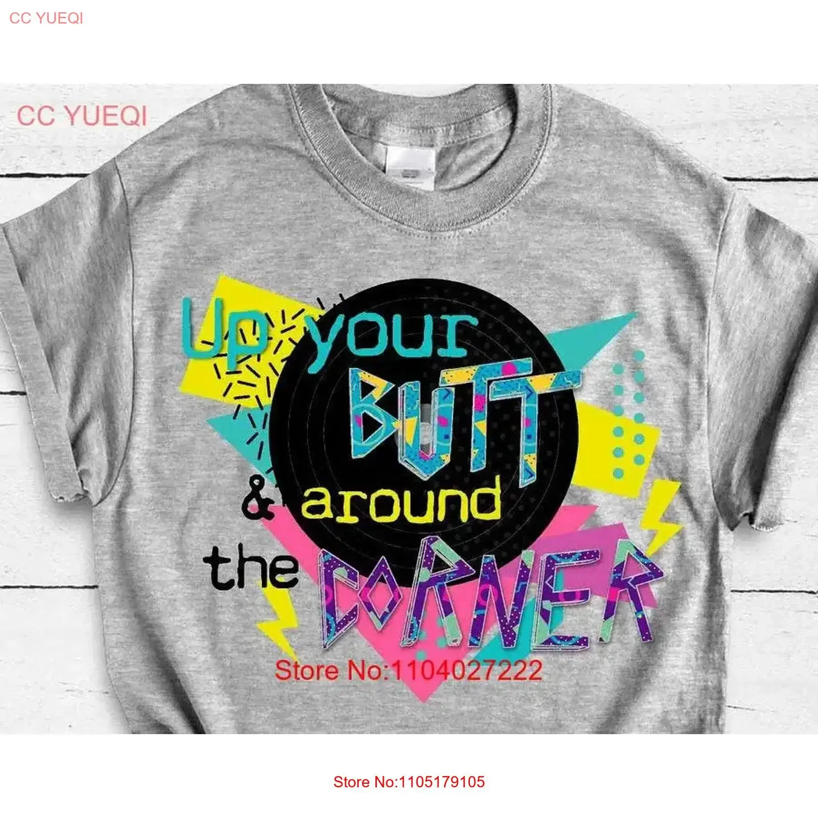 Funny T Shirt Sayings Up Your Butt And Around The Corner Womens Sarcastic Old School With 90's Humor s For Mom vintage Washed