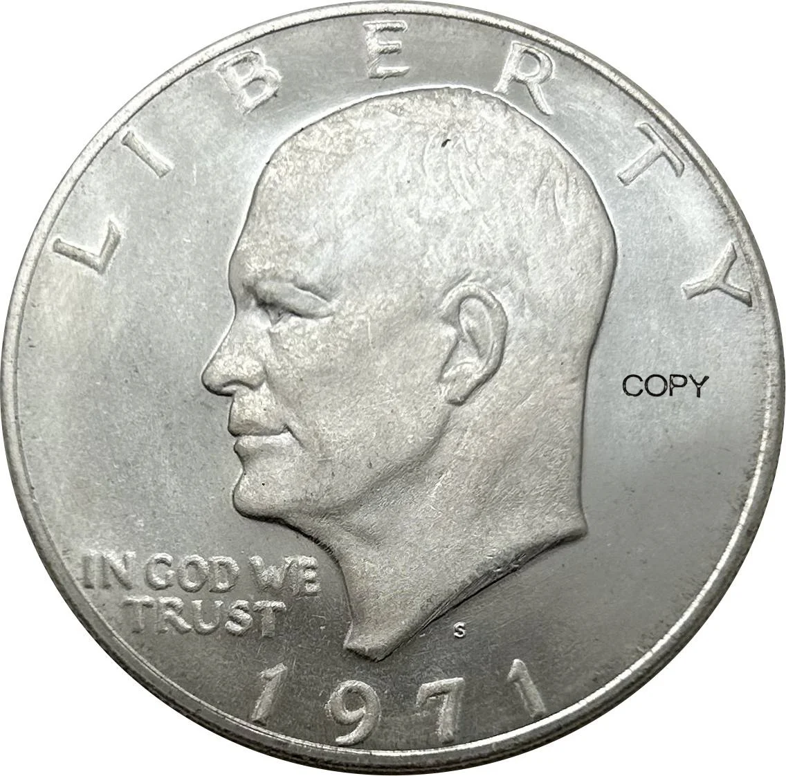 

United States America 1971 S Liberty In God We Trust US 1 One Dollar President Eisenhower Cupronickel Silver Plated Copy Coin