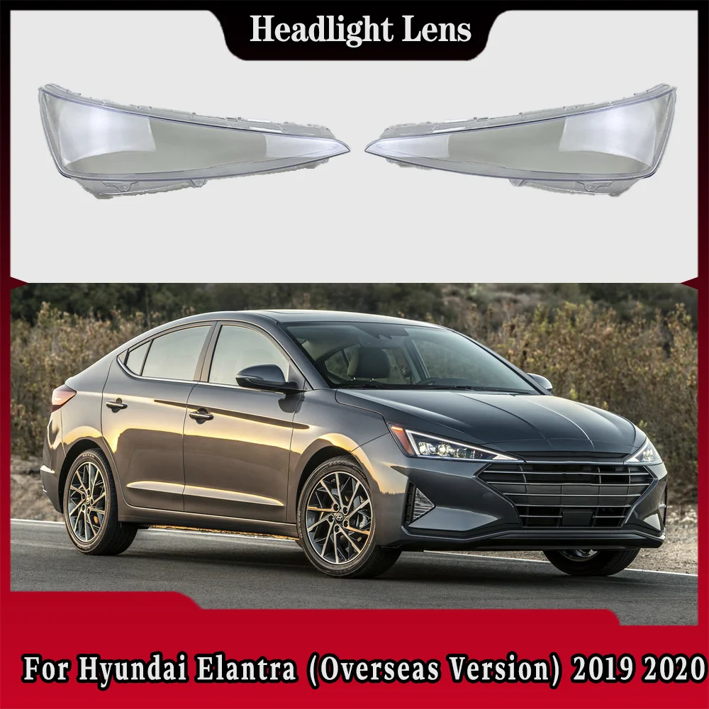 

For Hyundai Elantra (Overseas Version) 2019 2020 Car Front Headlight Lampshade Transparent Lampshell Lens Cover Plexiglass
