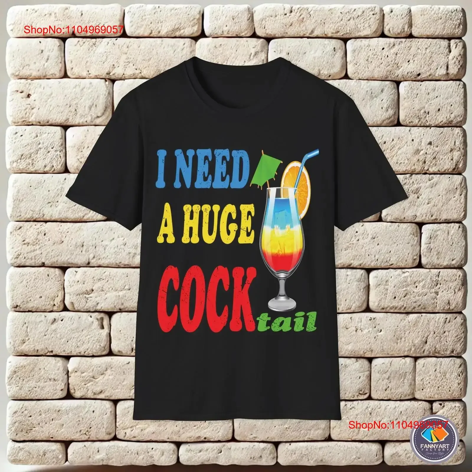 

I Need a Huge Cocktail Humor T Shirt vintage Washed Top For Everyday Wear Comfortable Casual designer clothes Stretched