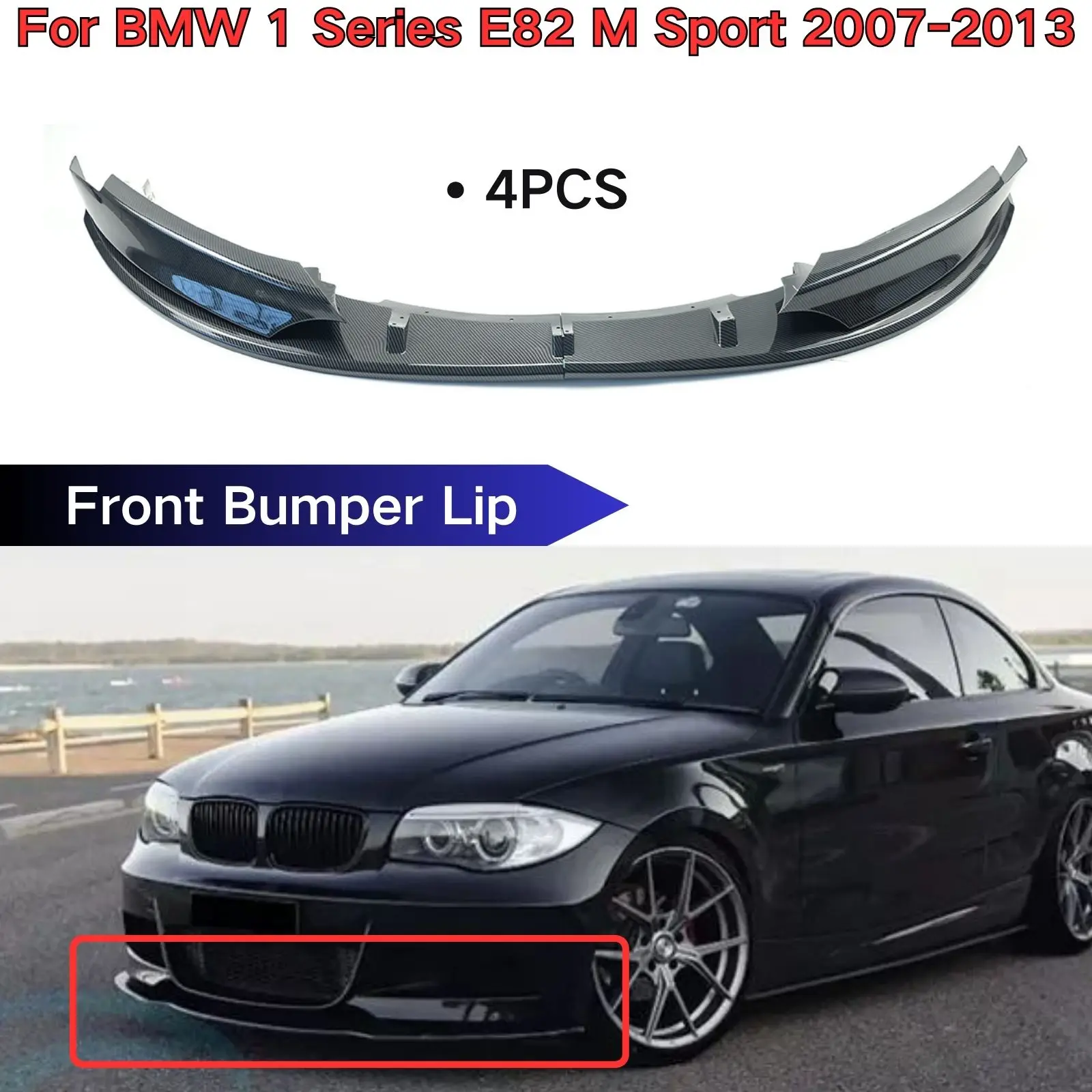 Labbro del paraurti anteriore con alette laterali per BMW Serie 1 E82 M Sport 2007-2013 Accessori auto Stampa in fibra di carbonio nera lucida