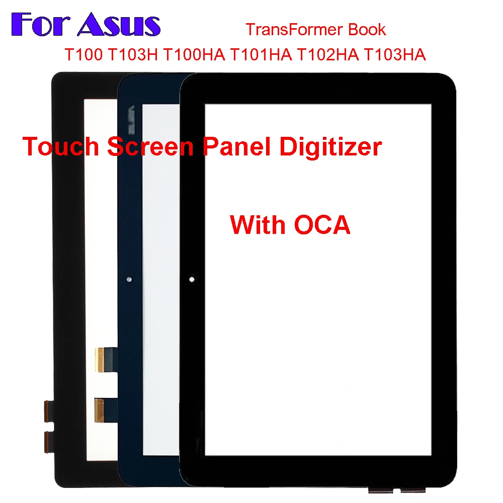 

For ASUS TransFormer Book T100 T100HA T103H T101HA T102HA T103HA Touch Screen Panel Tablet Front Outer LCD Glass Lens With OCA