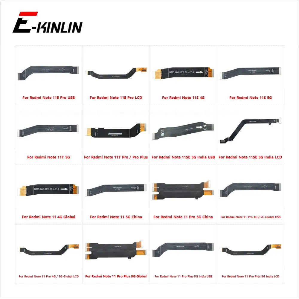 

Main Motherboard LCD Display Connector Flex Cable For XiaoMi Redmi Note 11E 11S 11T 11 SE Pro Plus Global 4G 5G