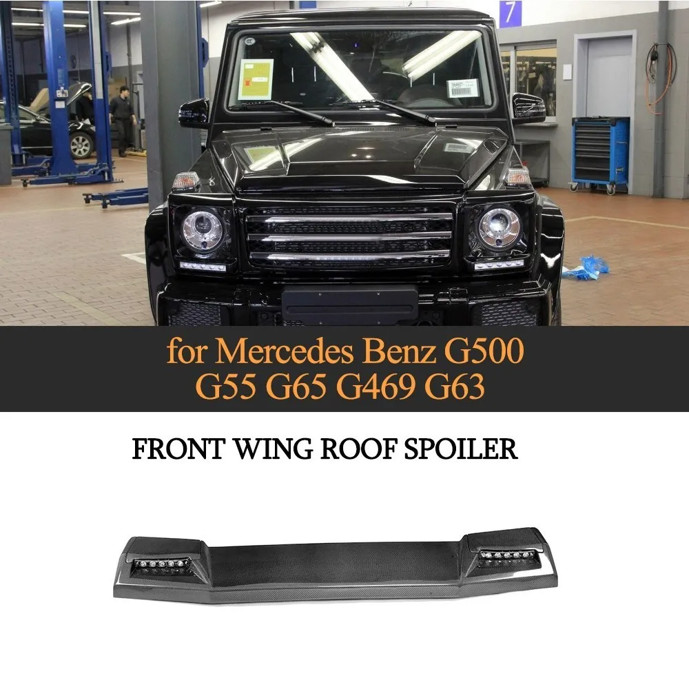 Спойлер на переднюю крышу автомобиля для Mercedes-Benz G-Class G500 G63 AMG G65 AMG Спойлер на крышку из углеродного волокна с лампами