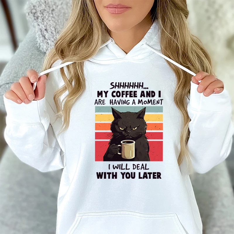 Black Cat My Coffee and I Are Having A Moment Sweatshirt Women Vintage Animals Print Classic Hoodie Retro Cats Cartoon Hoodies