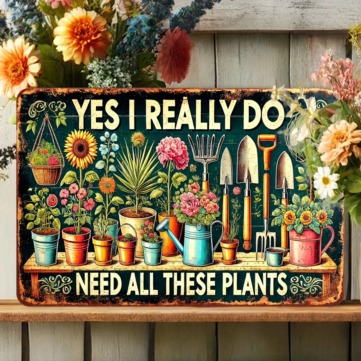 [Vintage Garden Sign] Vintage Metal Garden-Themed Tin Sign | 'Yes, I Really Do Need All These Plants' - Perfect for Plant Enthus