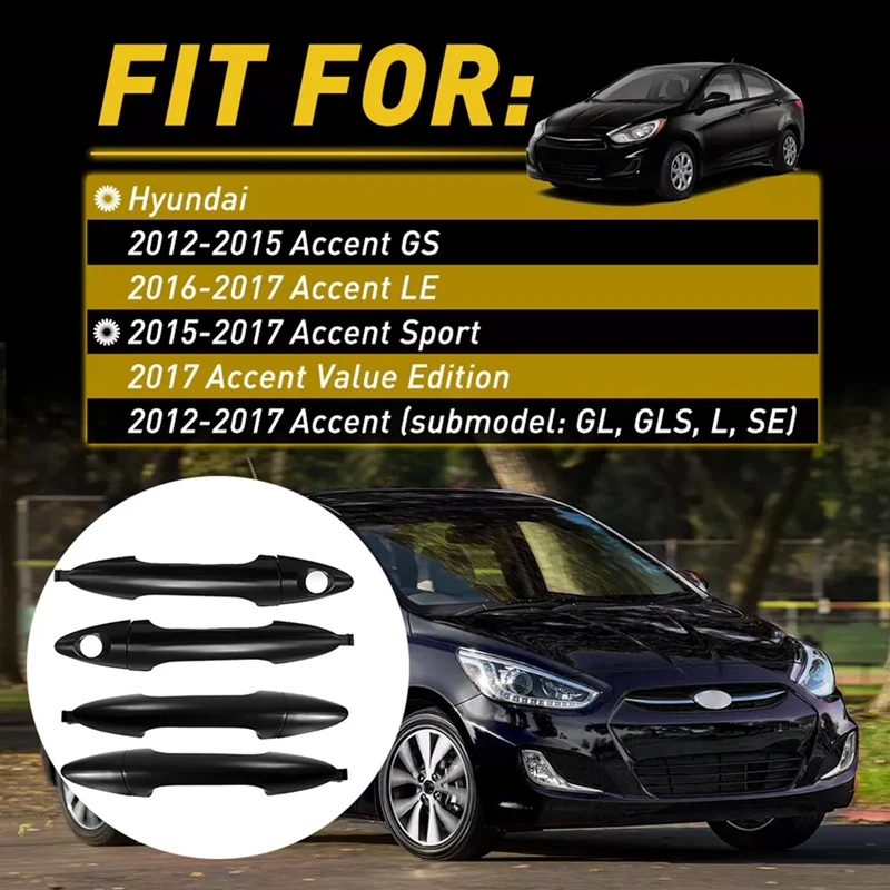 

1Set/4Pcs Door Handle Pull For Hyundai Accent 2012-2017 82651-1R050 82661-1R050 82652-1R050 82662-1R050 Exterior Handle