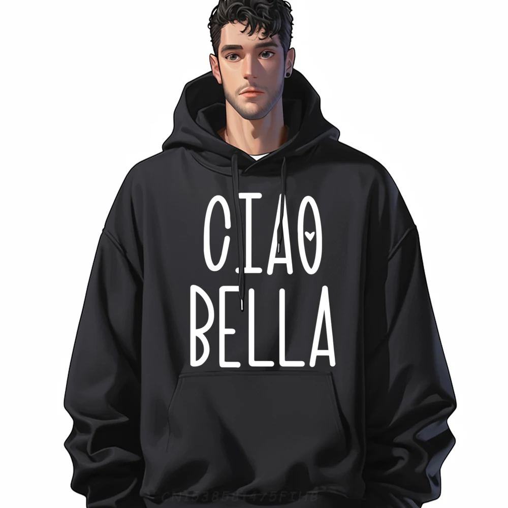 

Ciao Bella Italian Hello Beautiful Normal Hoodies Grandpa Father Day Hoodies Normal Hoodies Long Sleeve Funny O Neck