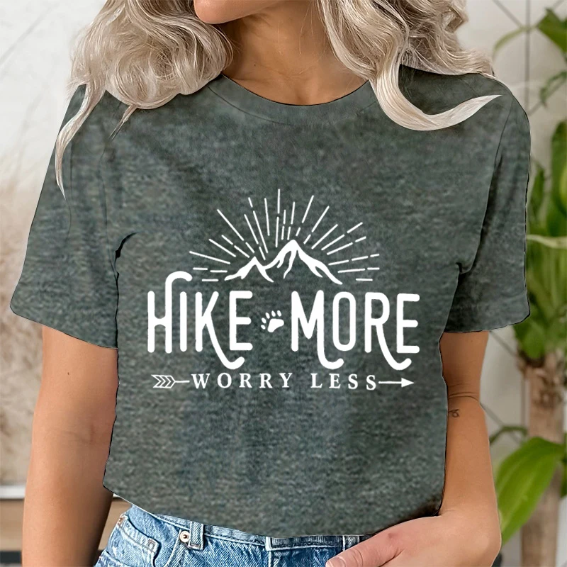 Fashion Trend Short Sleeve Women Tshirt Top Girl Hike More Worry Less Hiking Quote and Saying Trend Print Travel Graphic T-Shirt