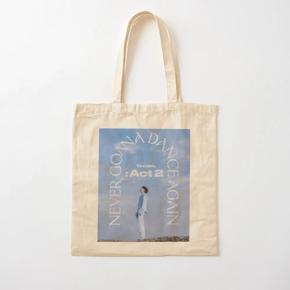 SHINee TAEMIN NEVER GONNA DANCE AGAIN: ACT 2 - IDEA Tote Bag Lady bags canvas tote women Canvas