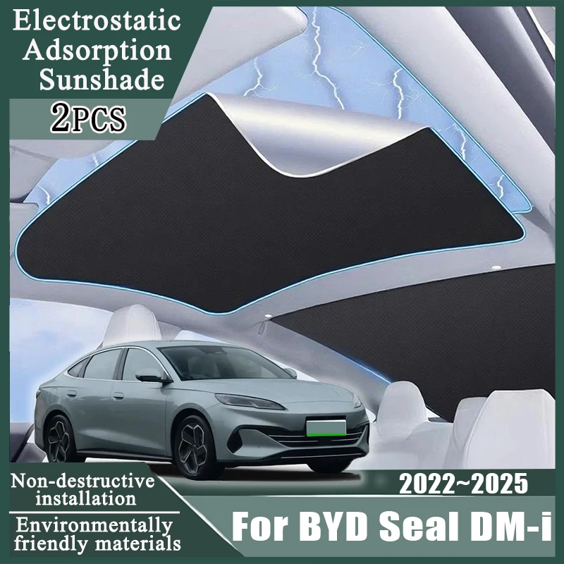 

Car Roof Sunshade For BYD Seal DM-i Accessories 2022 2023 2024 2025 EK Auto Electrostatic Adsorption Silicone Skylight Sticker