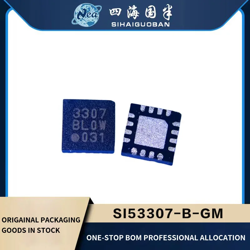 1PCS Original Chip SI53301-B-GMR SI53304-B-GM QFN32 SI53302-B-GMR QFN44  SI53303-B-GMR SI53306-B-GM  SI53307-B-GMR QFN16 Buffer