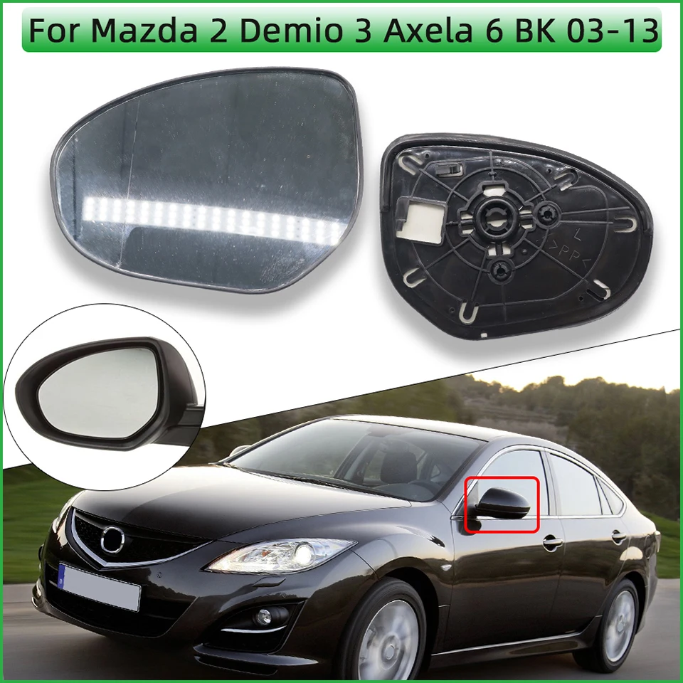 

Left Right Auto Outside Rearview Mirror Glass Lens For MAZDA 2 DEMIO 3 AXELA 09-13 MAZDA 6 BK 03-09 Side With Heated Function