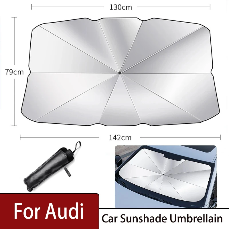 For Audi A1 A3 A6 A6L Q2 Q3 Q7 TTS R8 S6 RS3 Summer Car Sunshade Umbrellain Car Cooling Tool Front Windshield Sunshade for Audi 