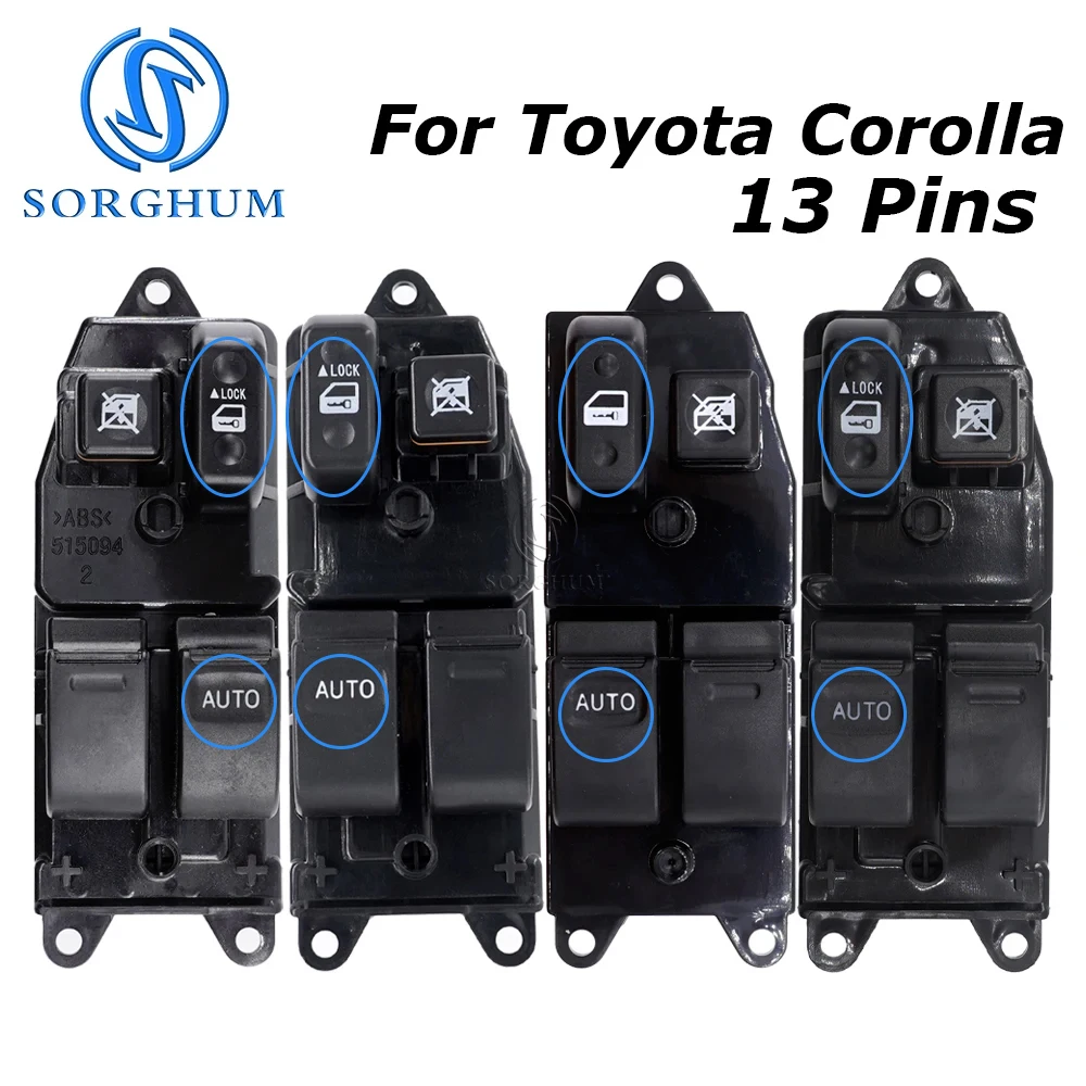 SORGHUM Left Right Driver Side Power Window Switch For Toyota Corolla 84820-12360 84820-12361 84820-52090 84820-42100 13 Pins