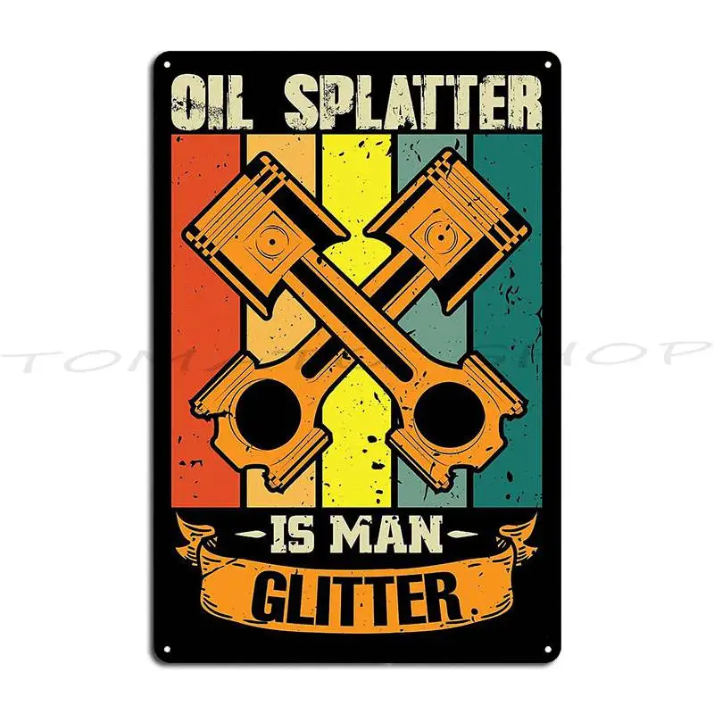 Grumpy Never Underestimate An Old Man With Mechanic Skills Mechanic Oil Splatter is man glitter  Metal Plaque