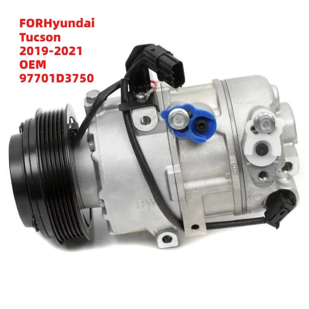 

Reliable FORHyundai Tucson 2019-2021 OEM 97701D3750 Factory Price Car Air Conditioner Auto AC Compressor
