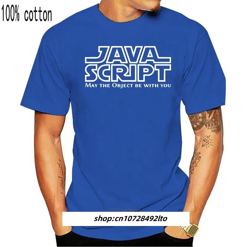 T-shirt Javascript May The Objet Be With You T Shirt Pria Kawaii Kustom T-shirt Trendi Mode Baru Sunlight Kerah Bulat