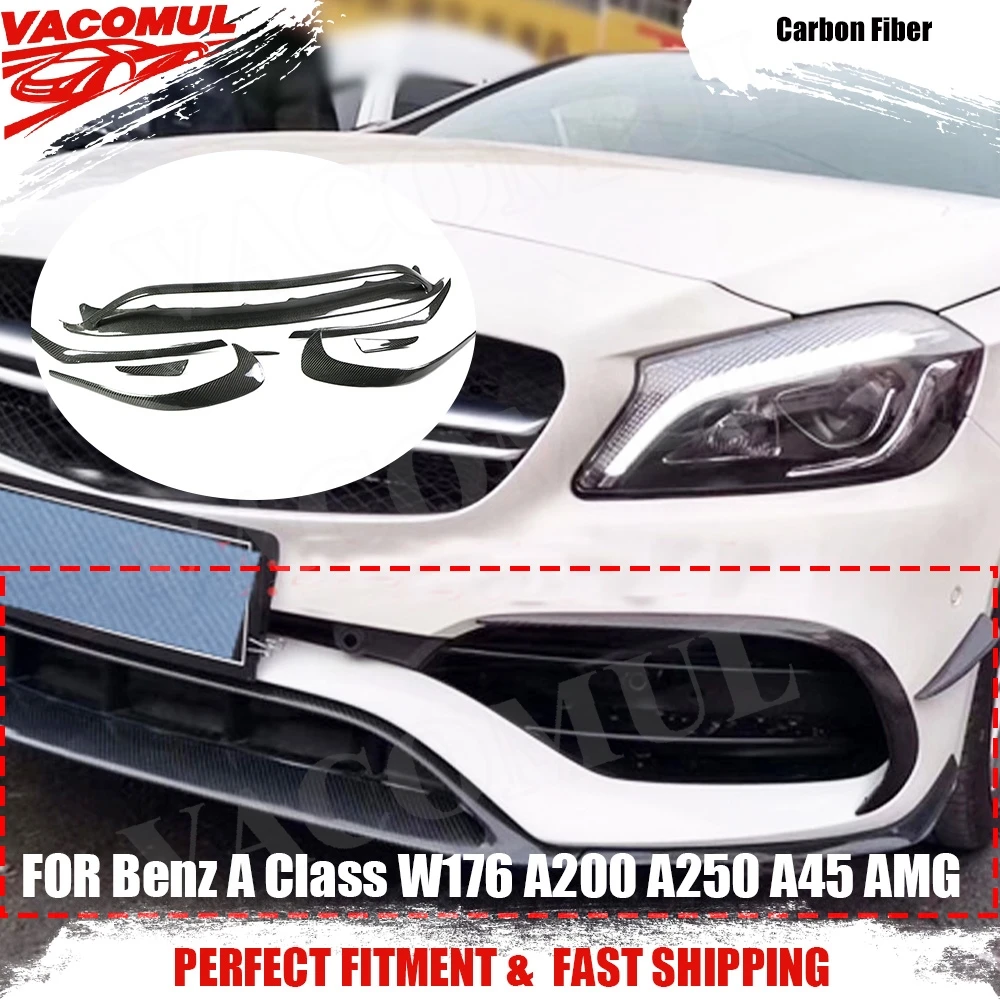 

VACOMUL Carbon Fiber Front Lip Spoiler Splitters For Benz A Class W176 A200 A250 A45 AMG Side Bumper Trims 2016-2019 Car Styling
