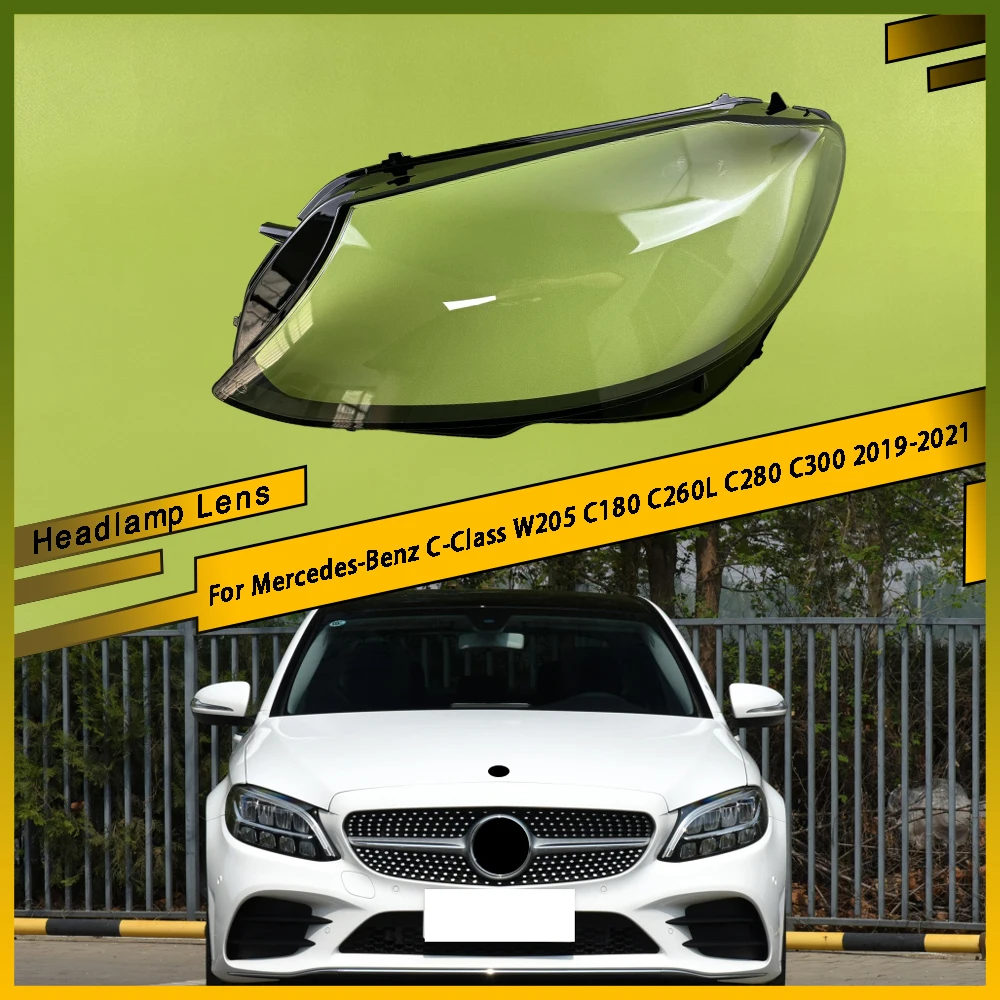 

For Mercedes-Benz C-Class W205 C180 C260L C280 C300 2019 2020 2021 Car Front Transparent Glass shell Headlight Shell Cover Lens