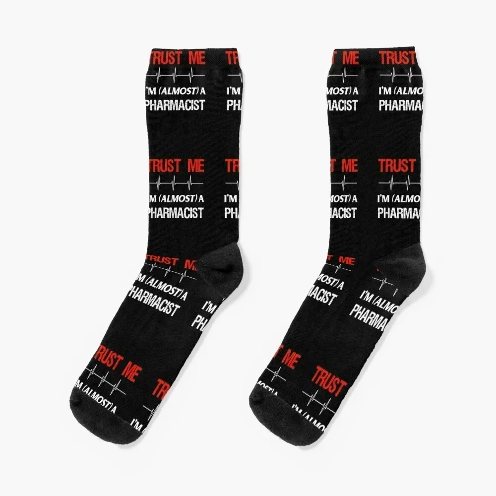 

Pharmacy Student Almost Trust Pharmacist School Medical Gift Socks hip hop Novelties new year warm winter Girl'S Socks Men's