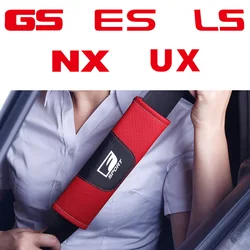 1Piece Genuine Leather High Quality Car Safety Belt Shoulder Cover Pad For Lexus FSPORT NX LS UX GS ES 300 350 200 260 NX200