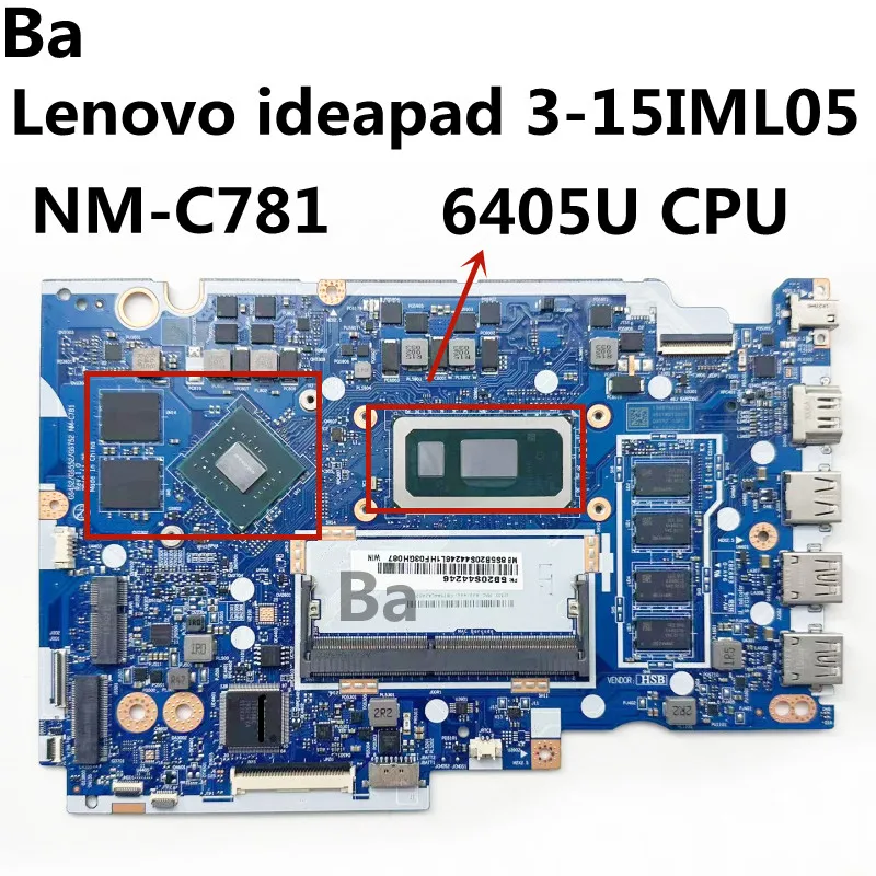 

For lenovo ideapad 3-15IML05 laptop motherboard NM-C781 CPU 6405U GPU MX130 2G 4G N16S-GTR-S-A2 DDR4