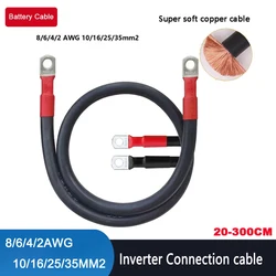 Soft Battery Connection Cable 8/6/4/2AWG Stranded Copper Wire 10/16/25/35mm2 with SC M6 M8 M10 Lug For Inverter Car Solar UPS