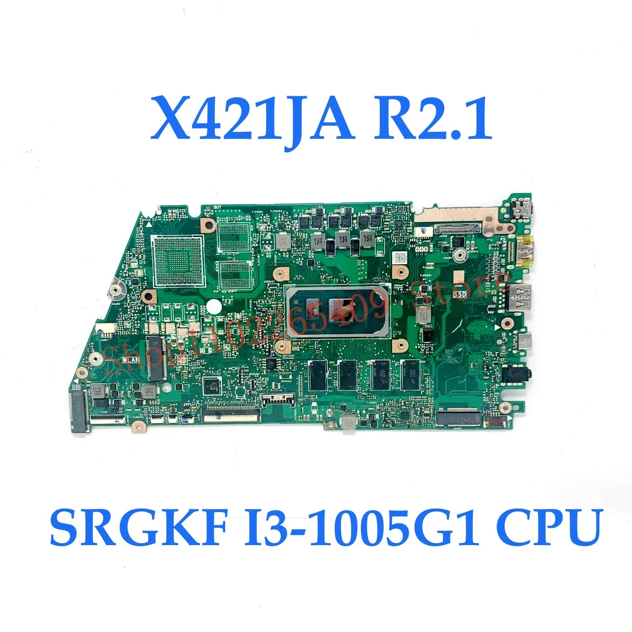 X421JA R2.1 High Quality Mainboard For ASUS X421JA Laptop Motherboard With SRGKF I3-1005G1 / SRGKG I5-1035G1 CPU 100% Fully Test