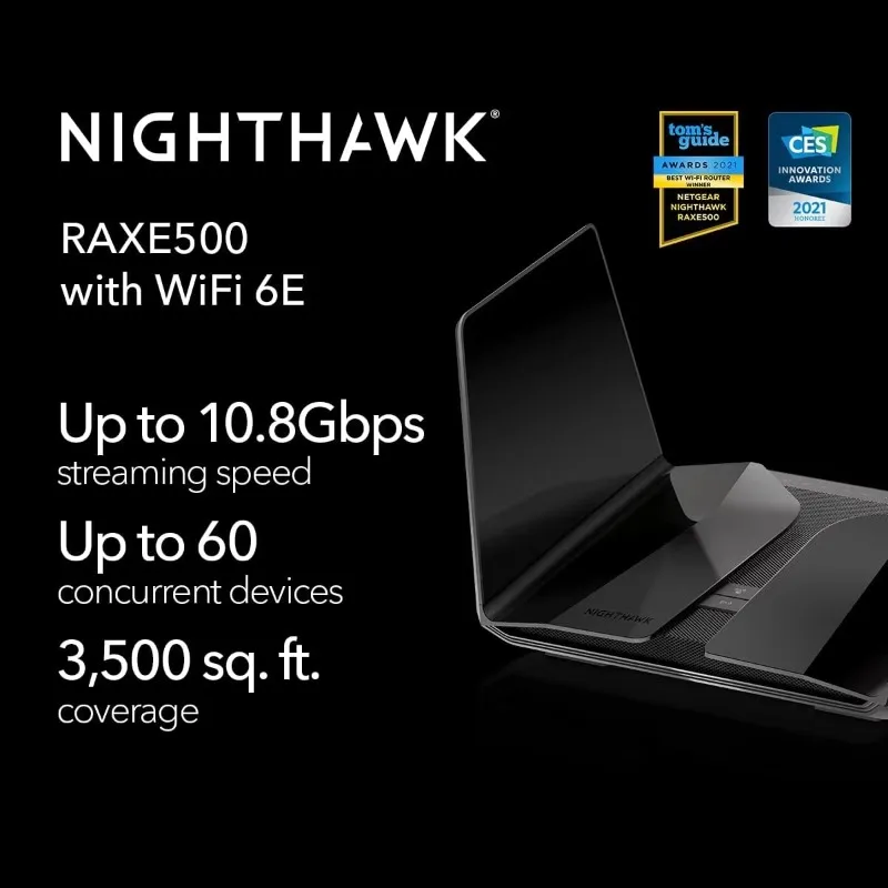 راوتر Nighthawk 12 تيار واي فاي 6E ، RAXE500 ، سرعة لاسلكية ثلاثية النطاق AXE11000 ، نطاق 6 جيجا هرتز جديد ، حتى