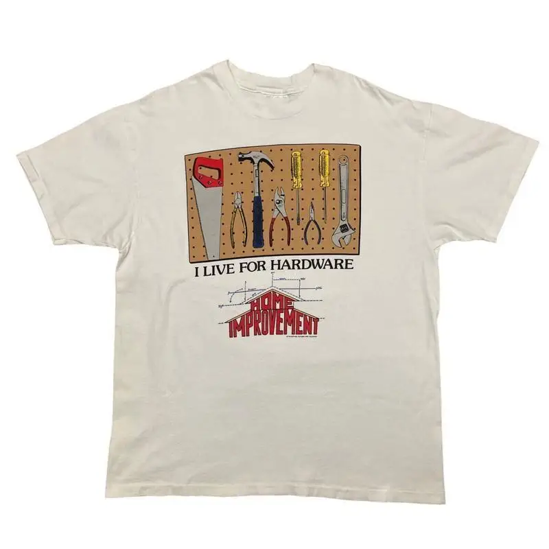 Home Improvement Live For Hardware T Shirt Full Size S 5Xl