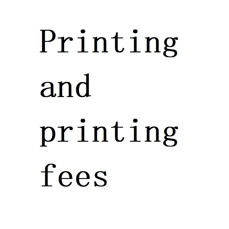 Printing and printing fees