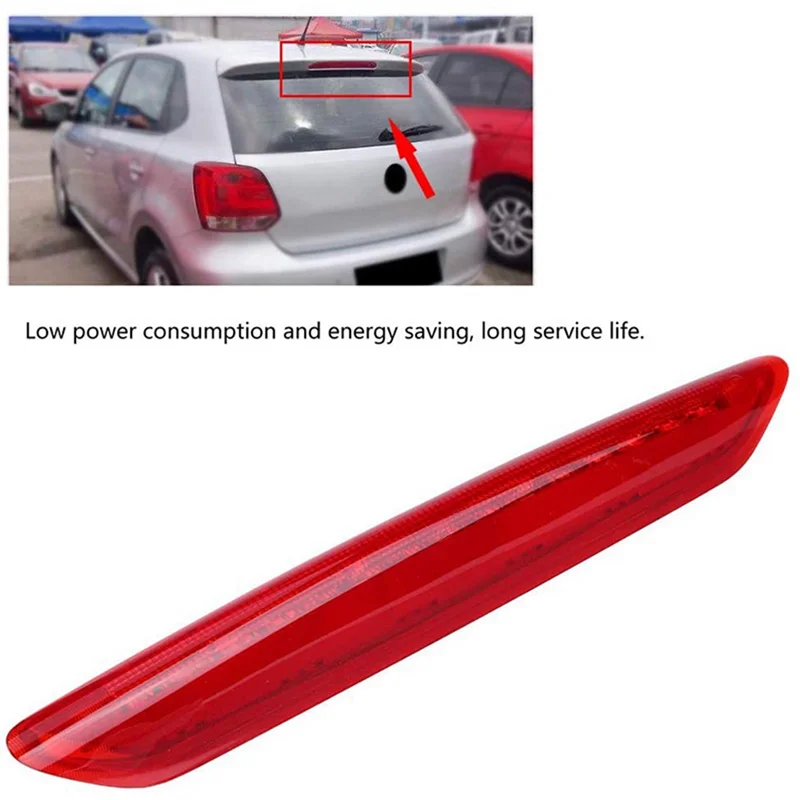 6Q6945097 High Mounted Brake Light Third Brake Light Signal Brake Light Car for VW