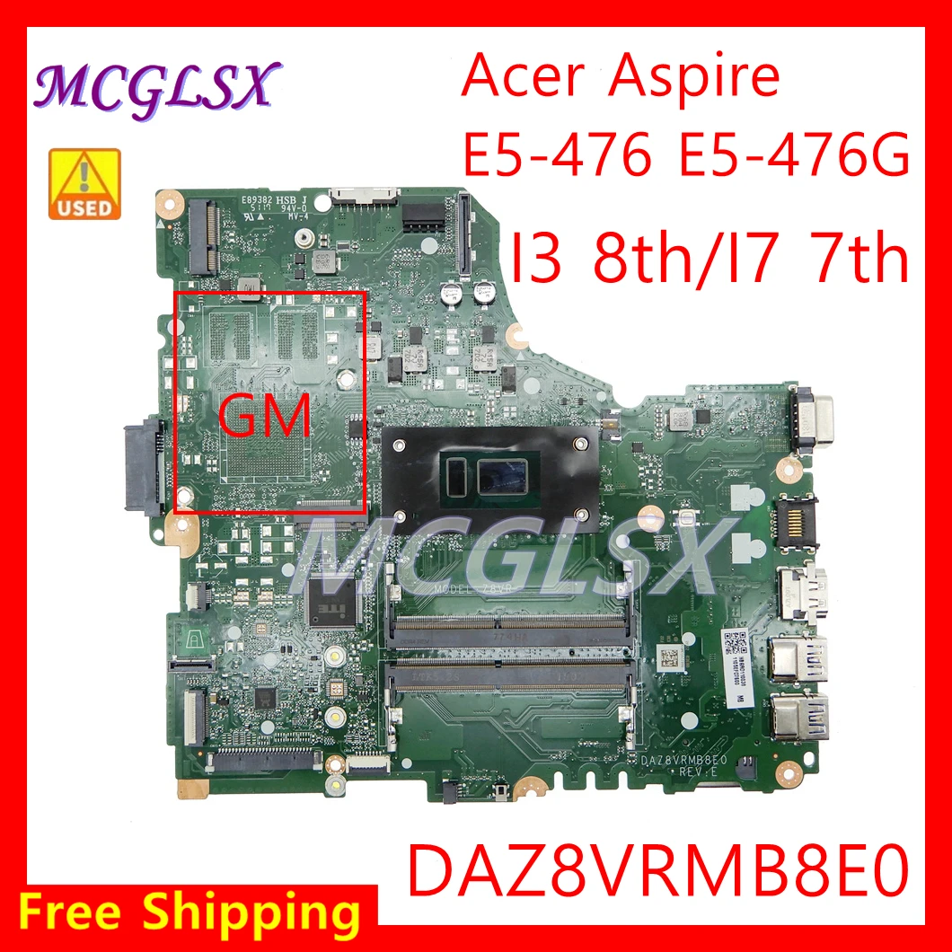 

DAZ8VRMB8E0 With Cpu i3-8130U/i7-7500U CPU Notebook Mainboard For Acer Aspire E5-476 E5-476G P249-G3-M Laptop Motherboard Used