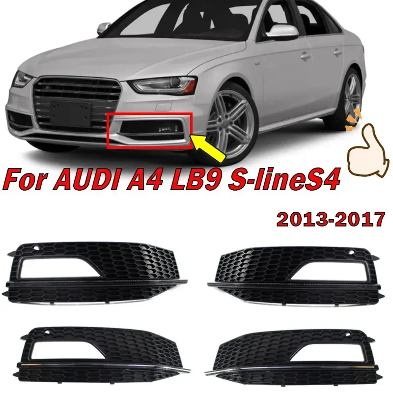 

For 2013-2015 AUDI A4 LB9 S-lineS4 Car Accessories Front Bumper Lower Grille Fog Light Grilles Cover OE:8K0807681L 8K0807682M