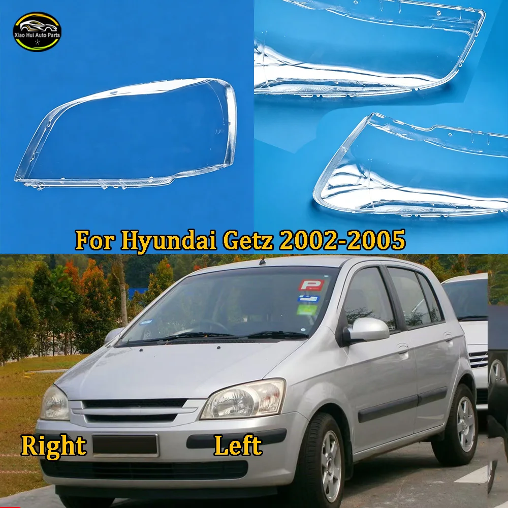 Headlight Shell Headlamp Transparent Lampshade 2002 2003-2005 For Hyundai GetzCover Lens Plexiglass Auto Replacement Parts