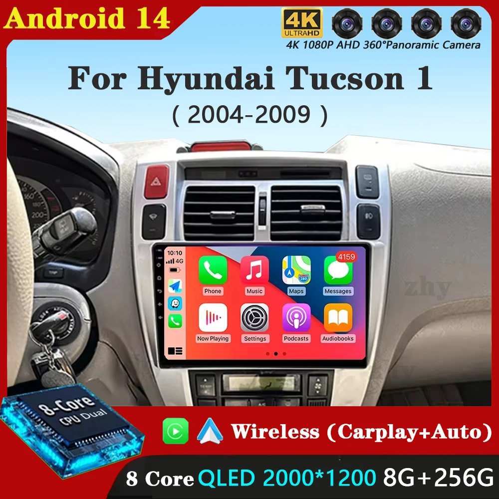 

Автомобильный радиоприемник Android 14, для Hyundai Tucson 2004, 2005, 2006, 2007, 2008, 2009, мультимедийный стерео видеоплеер, GPS-навигация, Carplay Auto
