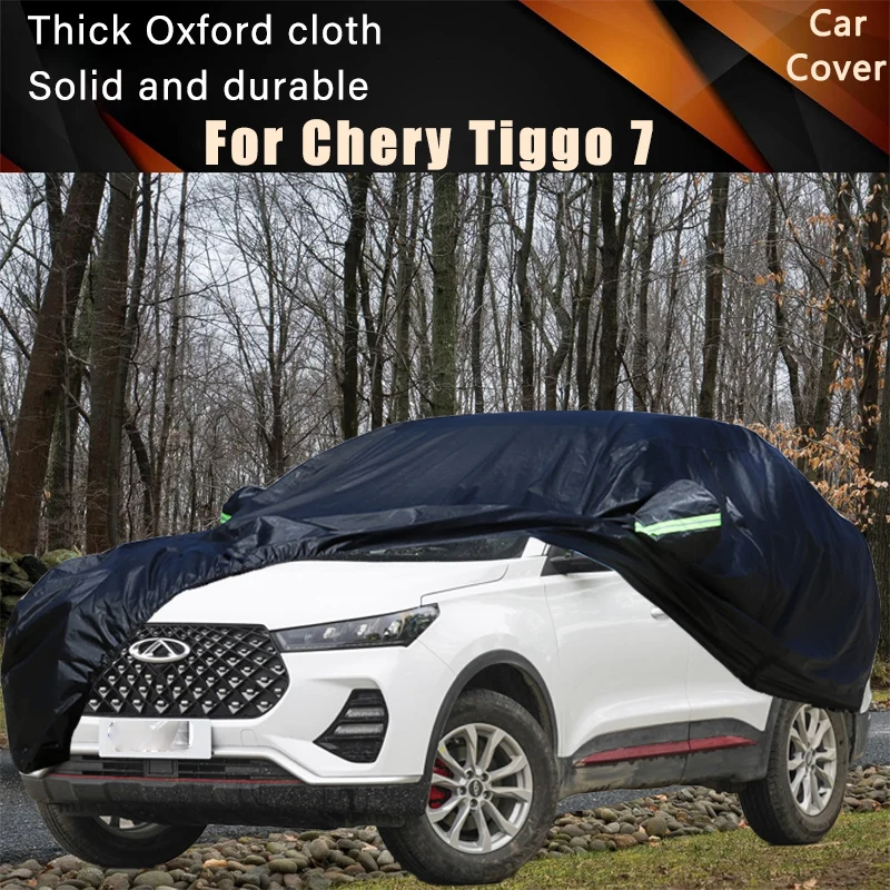 

For Chery Tiggo 7 Car Full Outer Covers Outdoor Waterproof Dustproof Sun Rain Snow Protection Exterior Car Accessories